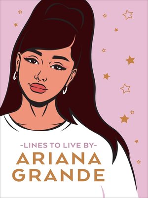 cover image of Ariana Grande Lines to Live By